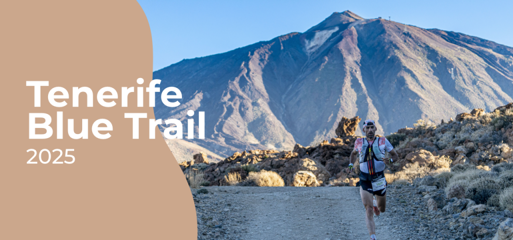 Tenerife Bluetrail 2025: Más Allá del Reto, con el Sabor del Gofio